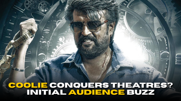 Coolie Conquers Theatres? Here’s the Initial Audience Buzz