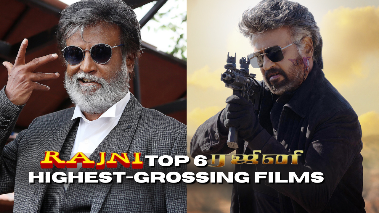 Coolie Fever? Check Out Rajinikanth’s Top 6 Highest-Grossing Films