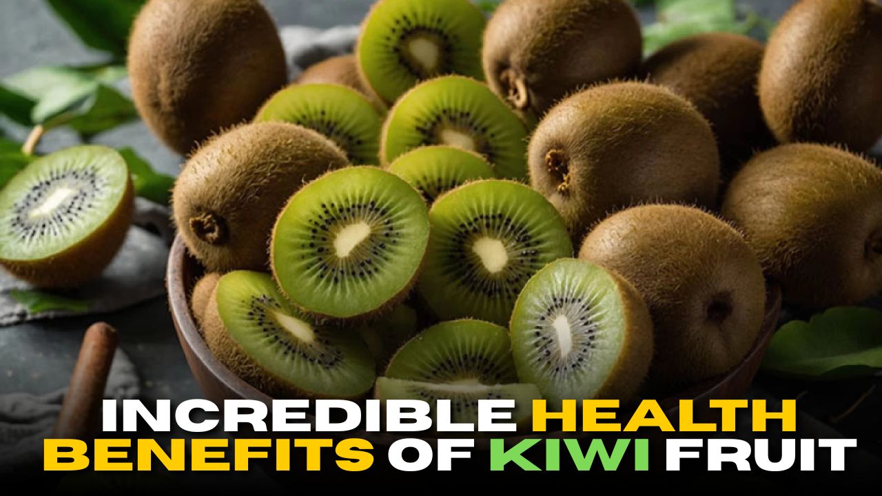 Discover the Incredible Health Benefits of Kiwi Fruit