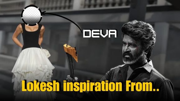 Lokesh Kanagaraj’s Inspiration for Deva Character in Coolie