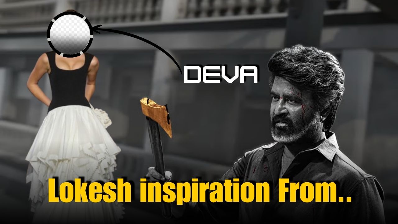 Lokesh Kanagaraj’s Inspiration for Deva Character in Coolie