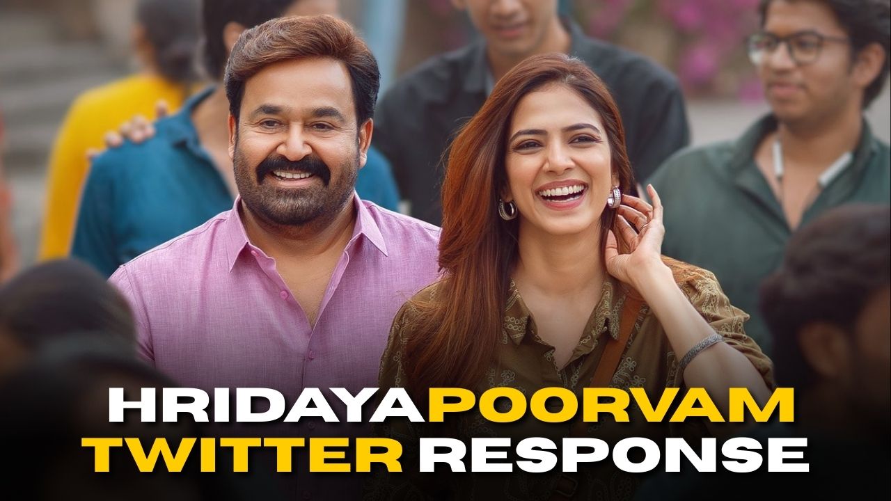 Mohanlal’s Hridayapoorvam: Twitter Response