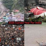 Most Devastating Incidents in India 2025: Is Universe Warning Us?