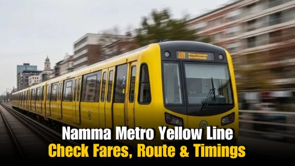 Namma Metro Yellow Line is Now Open: Check Fares, Route and Timings