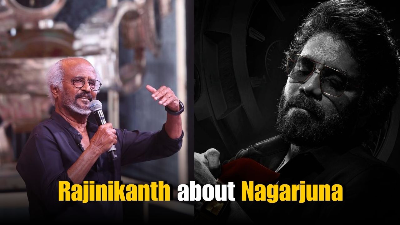 Rajinikanth Praises Nagarjuna’s Ageless Look in Coolie