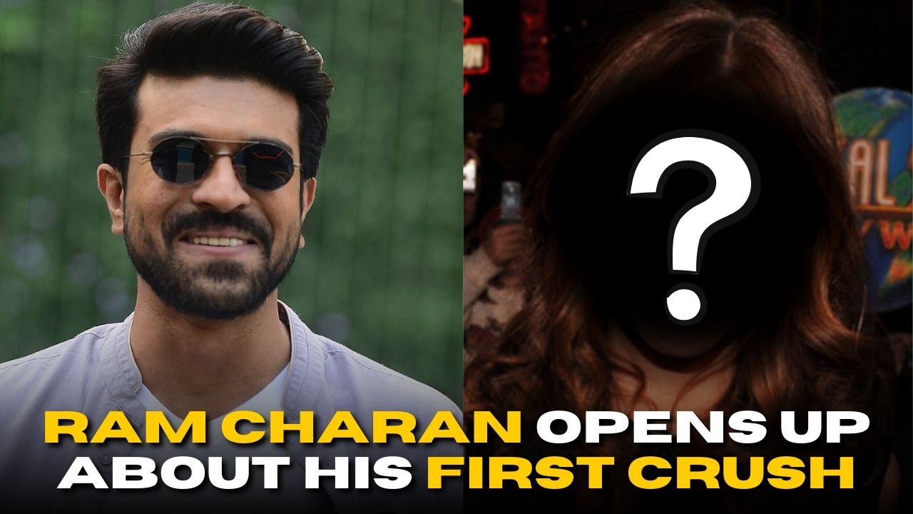 Ram Charan Opens Up About His First Crush