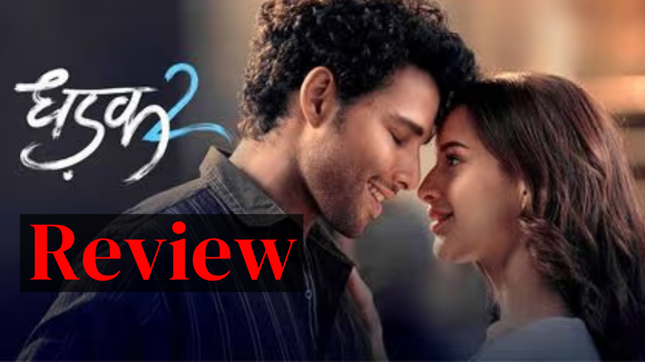 Dhadak 2 Review: Triptii Dimri Back Is On Track?