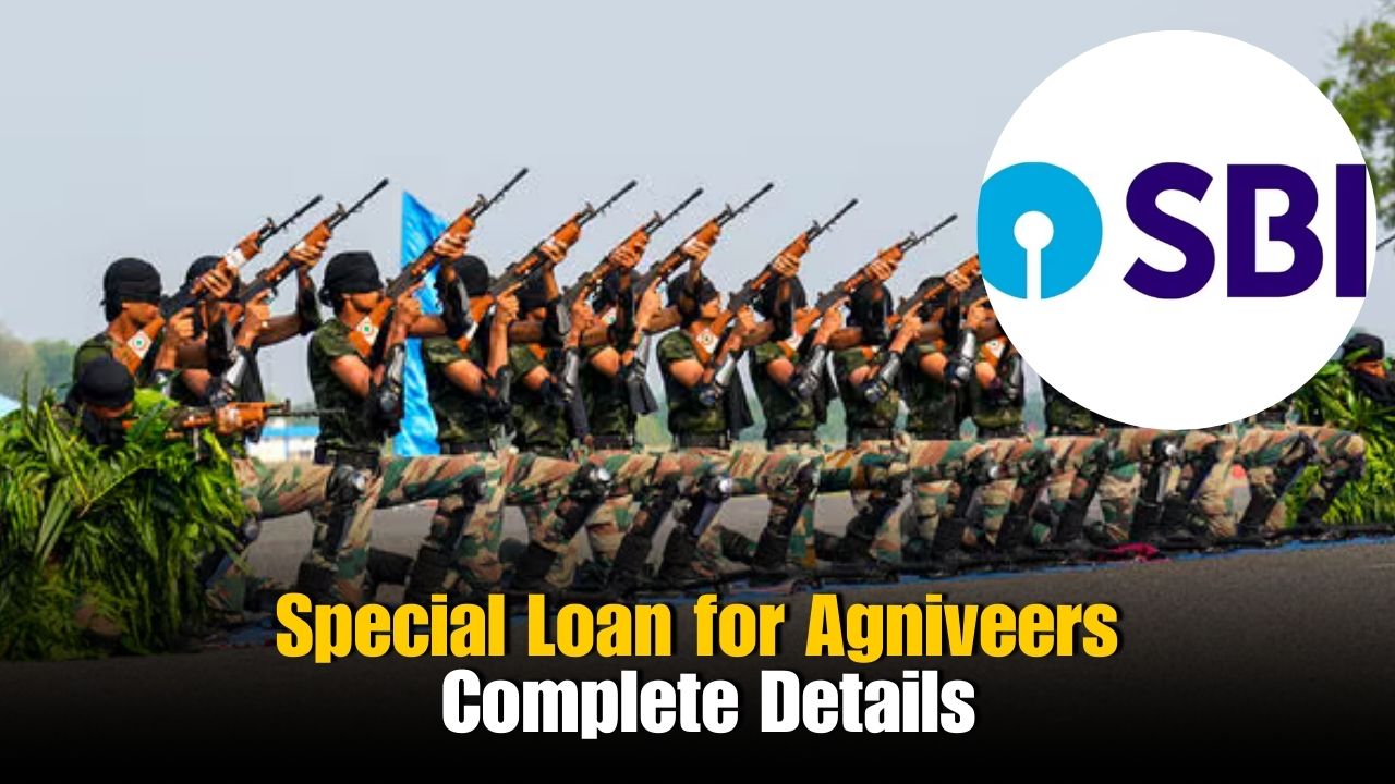 SBI Special Loan Scheme for Agniveers: Independence Day 2025