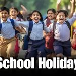 School Holiday: 3 Consecutive Holidays Announced for Schools