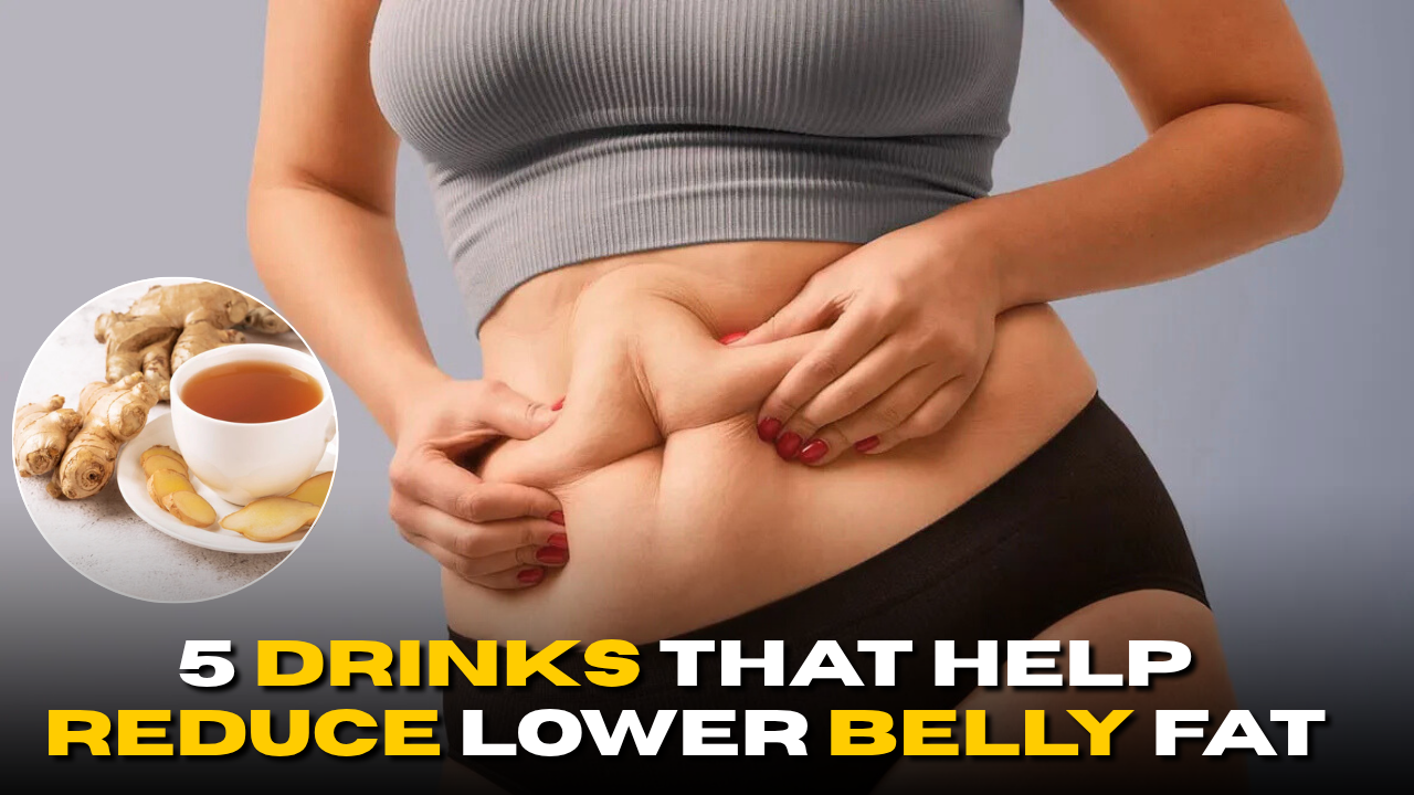 5 Drinks That Help Reduce Lower Belly Fat