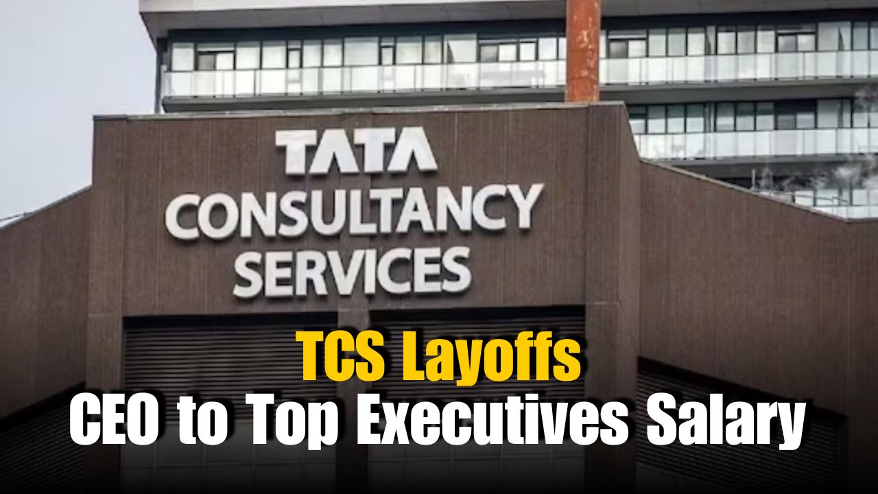 TCS Layoffs: CEO and Top Executives’ Salaries Revealed