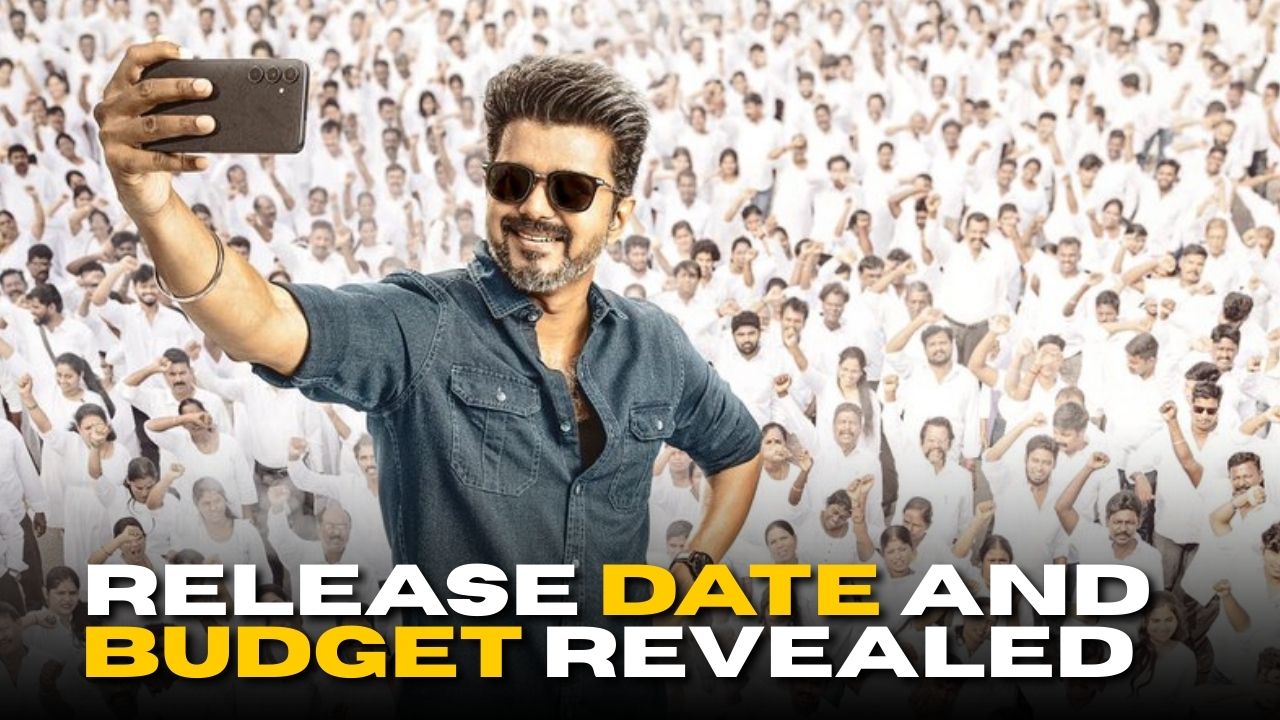 Thalapathy Vijay Last Film Jana Nayagan: Release Date and Budget Revealed