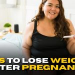 Lose Weight After Pregnancy: Here are the Tips