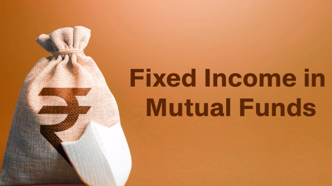 What are Fixed Income Mutual Funds? Everything You Need To Know
