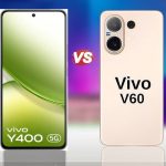 Vivo Y400 5G vs Vivo V60 5G: Which One Should You Buy?