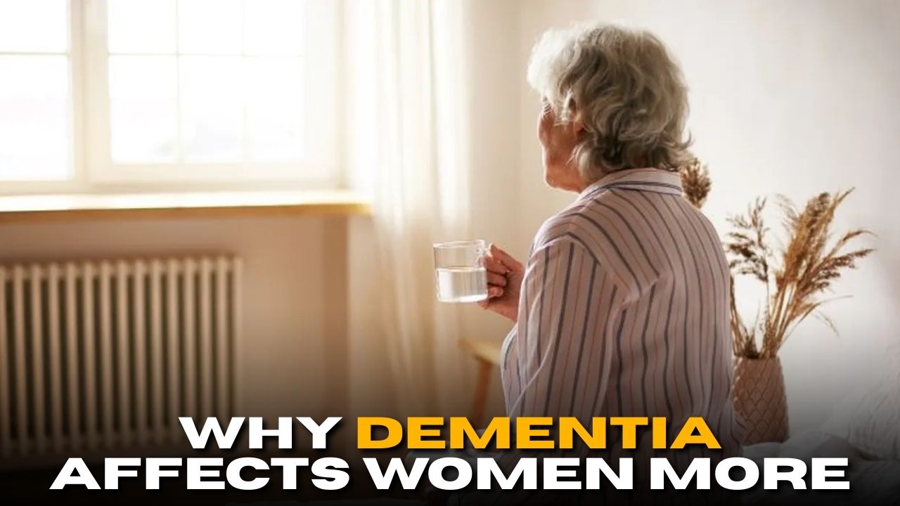 Why Dementia Affects Women More: Key Factors Explained