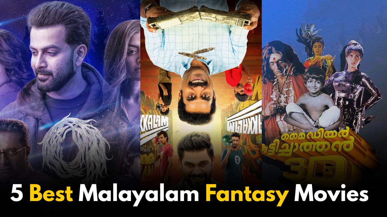 5 Best Malayalam Fantasy Movies You Must Watch