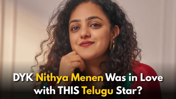 DYK Nithya Menen Was in Love with THIS Telugu Star?