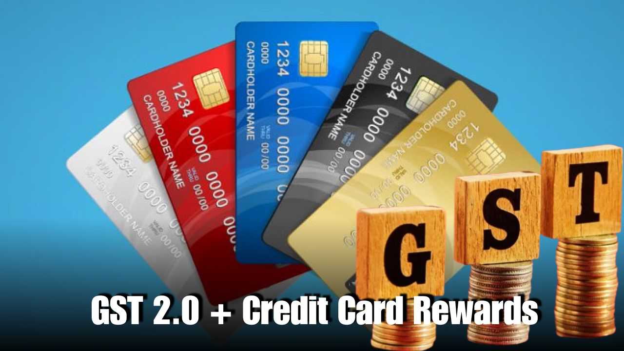 GST 2.0 New Prices: 5 Credit Cards to Boost Your Savings