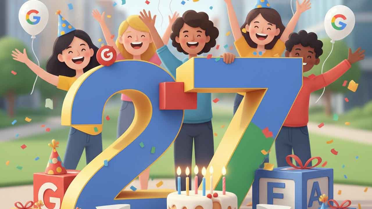 Google Turns 27: Things You Can Do With Google That Most People Don’t Know