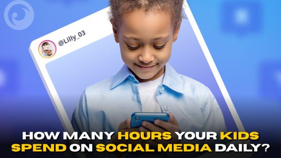DYK How Many Hours Your Kids Spend on Social Media Daily?