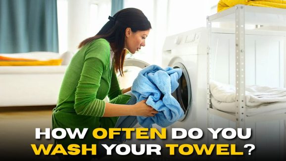 How Often Do You Wash Your Towel? These 5 Things Are a Must-Know