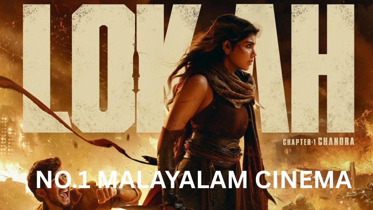 LOKAH is all set to be the number 1 film of Malayalam cinema.