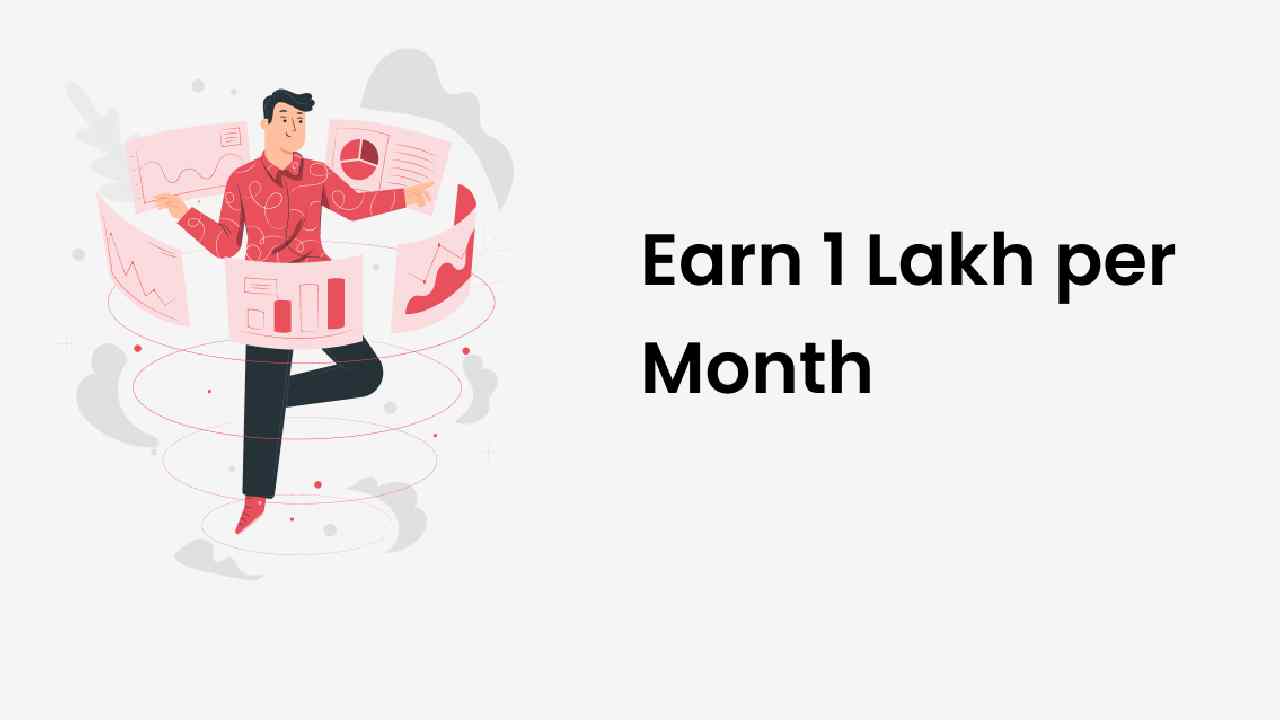 How to Earn Rs 1 Lakh Passive Income Every Month