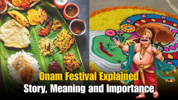 Onam Festival Explained: Story, Meaning and Importance