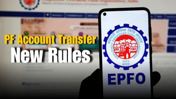 PF Account Transfer Rules Simplified: Here’s What’s New
