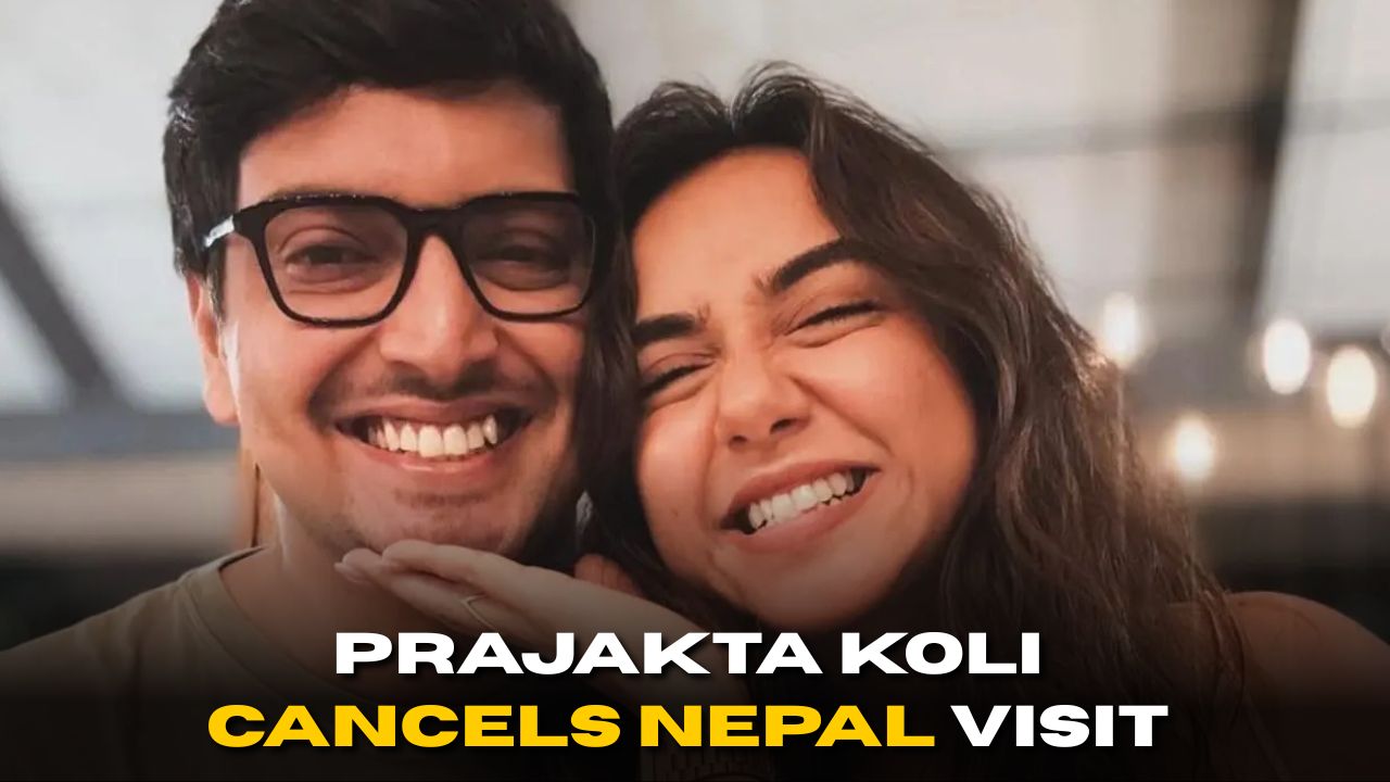 Prajakta Koli Cancels Nepal Visit Amid Ongoing Tensions