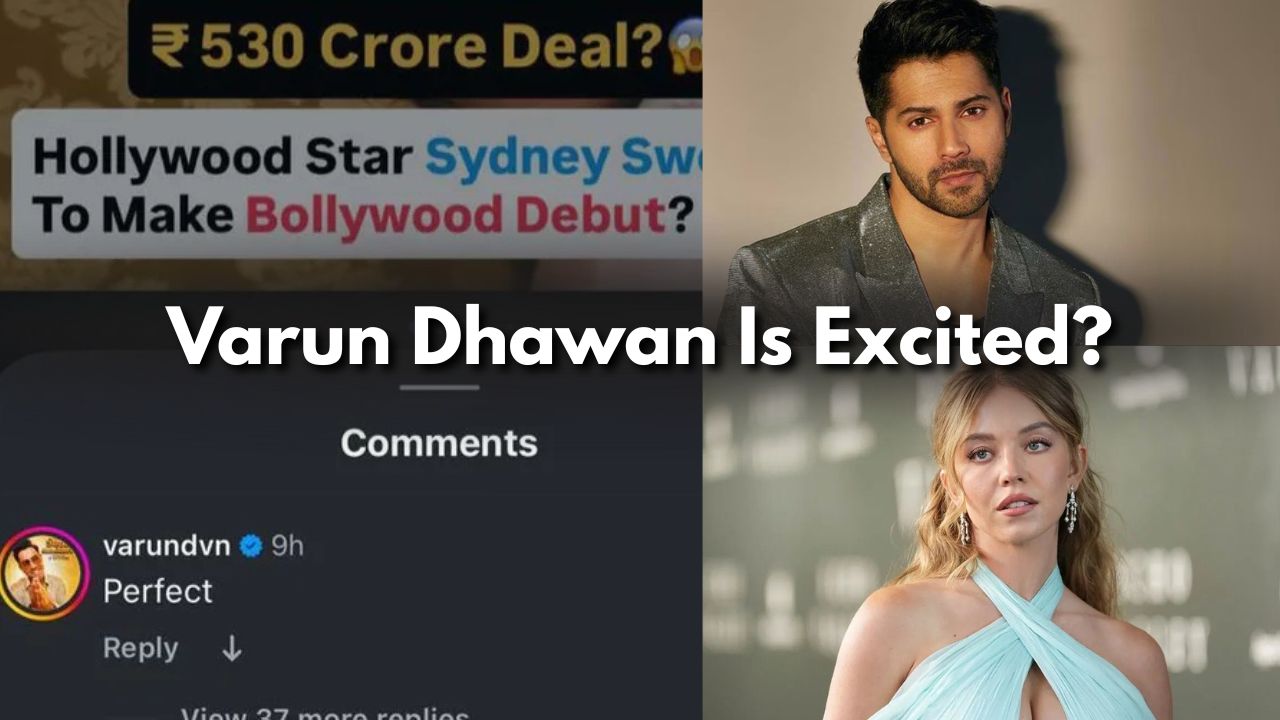 THIS Actor Openly Showed His Interest In Sydney Sweeney Bollywood Debut