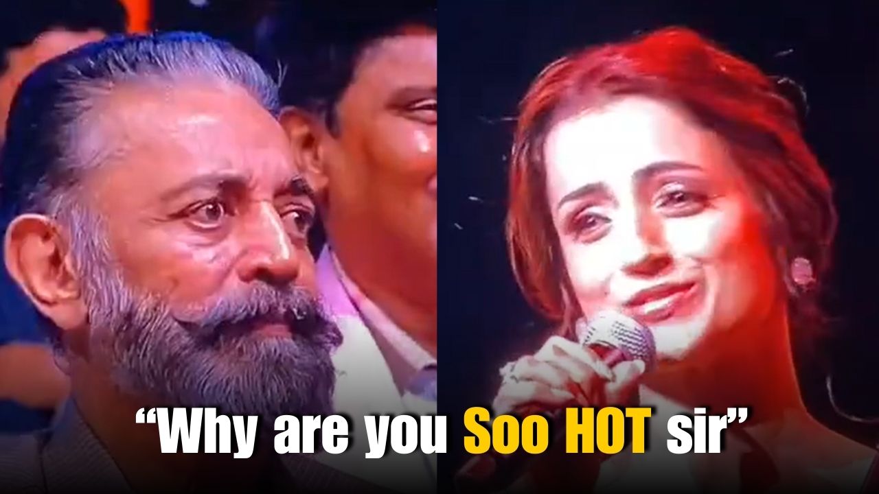 Trisha Calls Kamal Haasan ‘Hot and Dapper’ on Stage