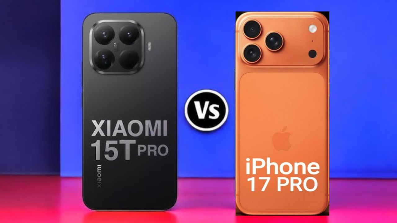 iPhone 17 Pro vs Xiaomi 15T Pro: Which One Is Better?