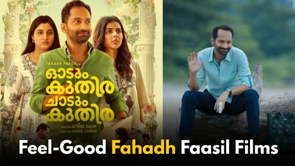 5 Must-Watch Feel-Good Fahadh Faasil Films