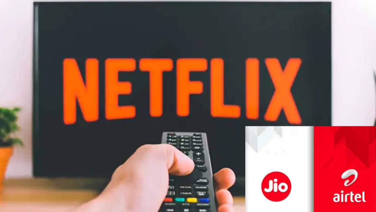 Jio and Airtel’s Cheapest Netflix Plans – Watch Movies and Shows for Free!