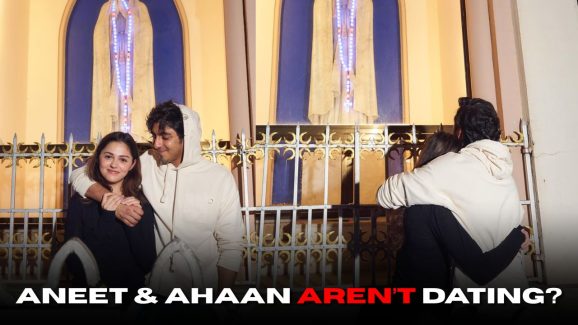 Sorry Shippers! Sources Say Aneet and Ahaan Aren’t Dating?
