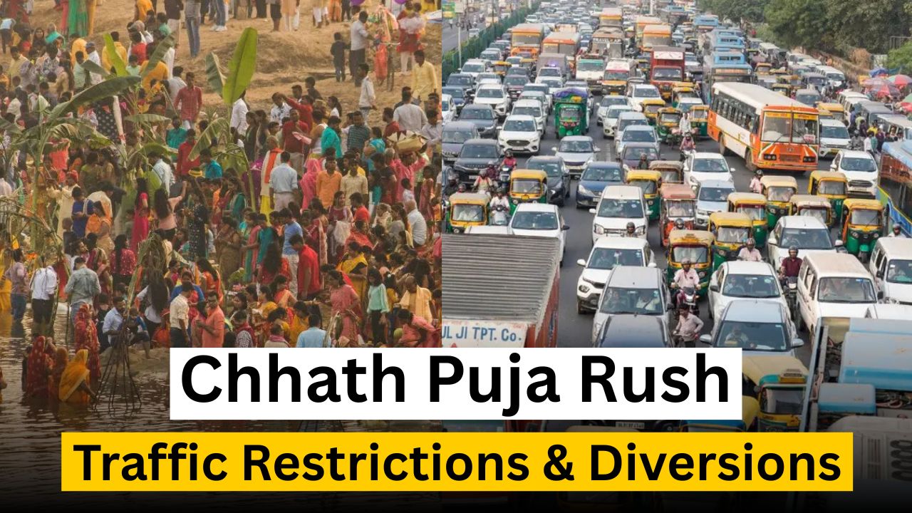Chhath Puja Rush: Traffic Restrictions in Delhi Announced Chhath Puja Rush: Traffic Restrictions in Delhi Announced