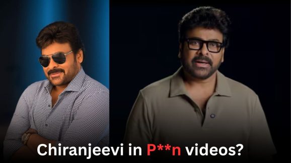 Chiranjeevi in P**n videos? Mentally disturbed by deepfakes