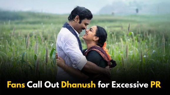 Fans Call Out Dhanush for Excessive PR Around Idli Kadai