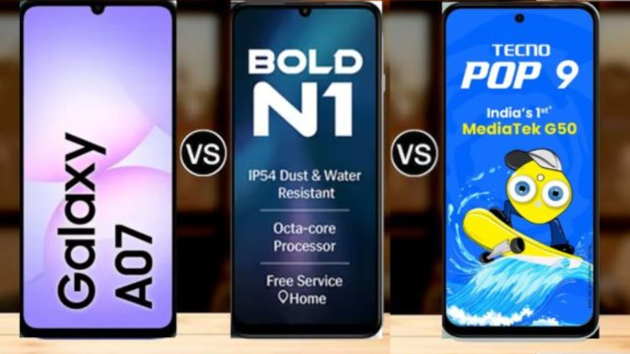 Galaxy A07 4G vs Lava Bold N1 5G vs Tecno Pop 9 5G: Best Budget Phone Under ₹10,000
