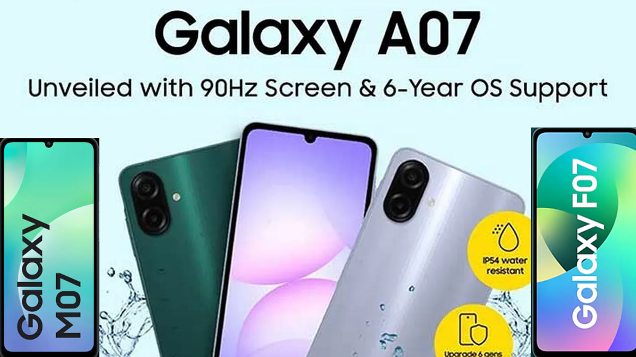 Samsung Launches Galaxy A07, F07, and M07, Prices Start At Rs 6,999