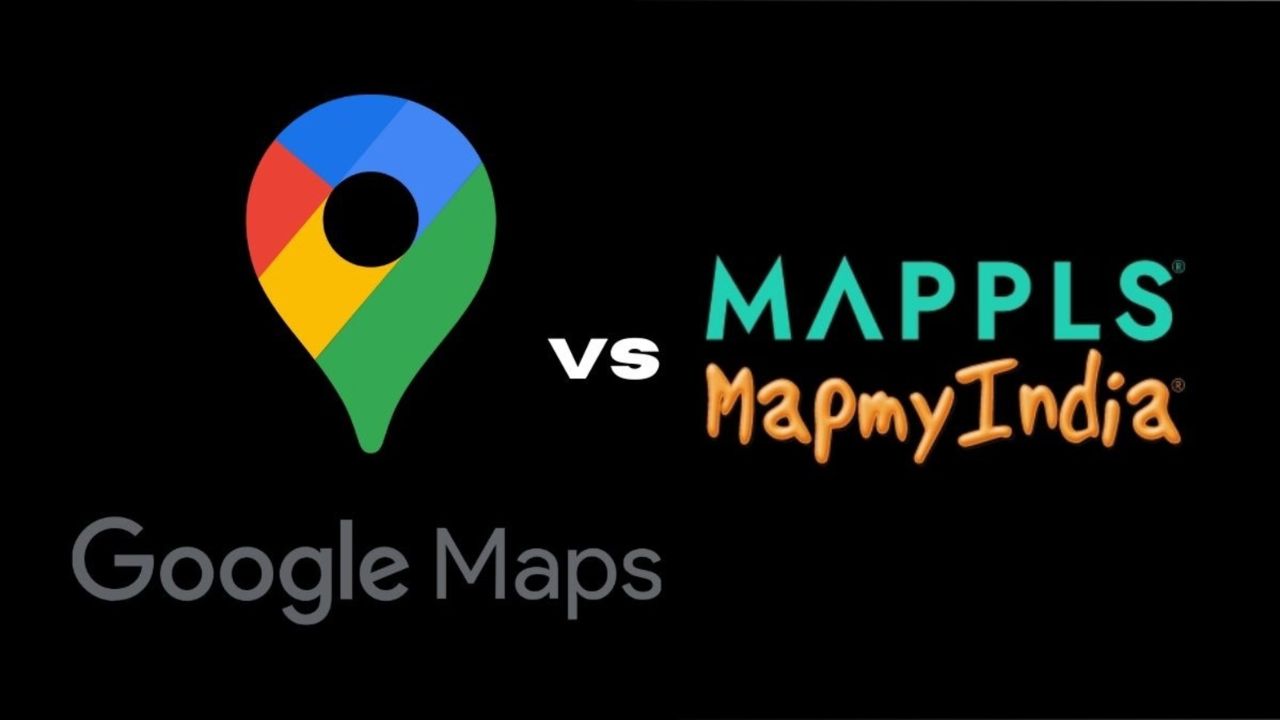 Google Maps vs Mappls: Which One is Better Option to Choose