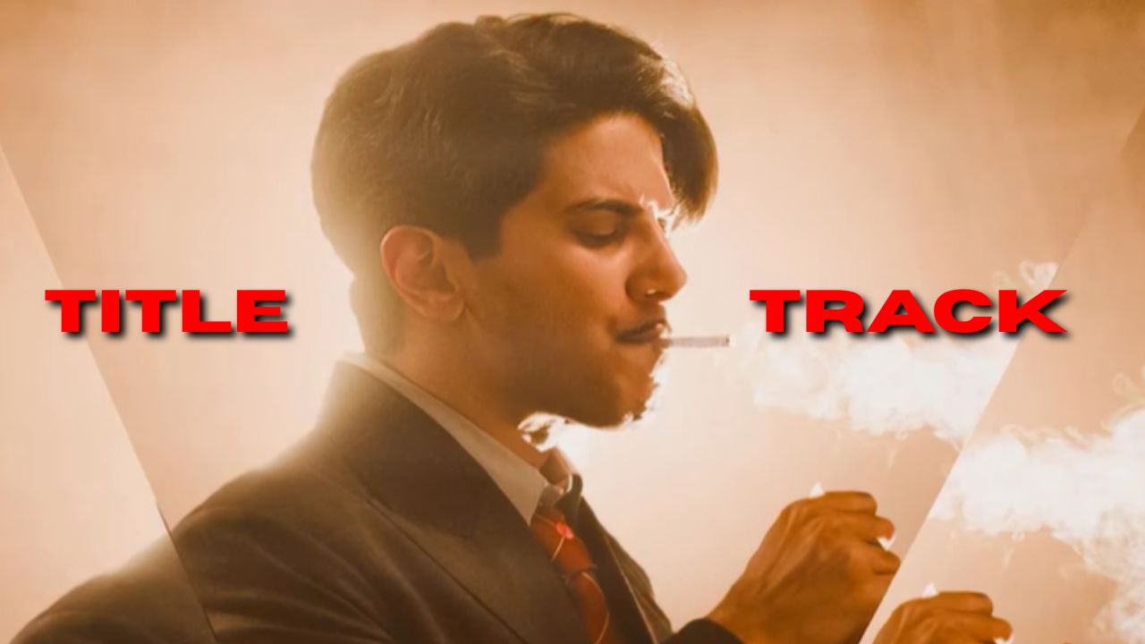 Kaantha Title Track Releases Today: What To Expect