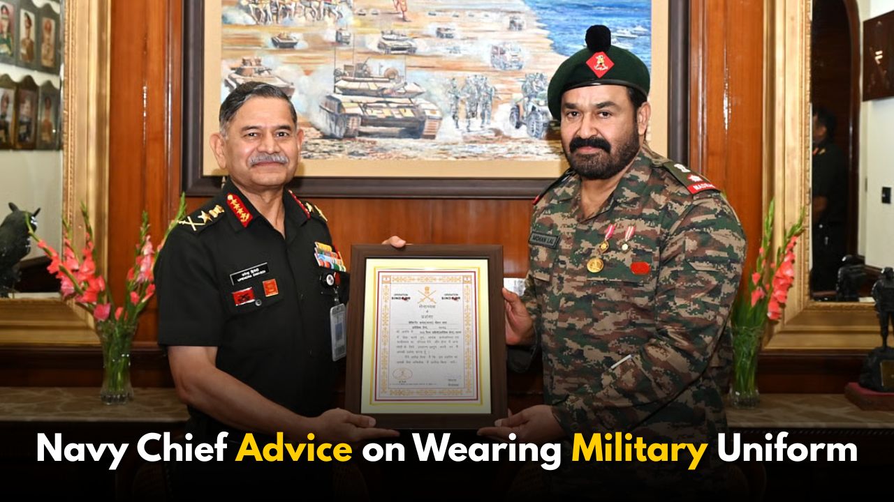 Navy Chief Retweets Mohanlal, Offers Advice on Wearing Military Uniform
