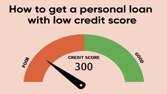 Top 3 Smart Ways to Get Personal Loan with Low Credit Score