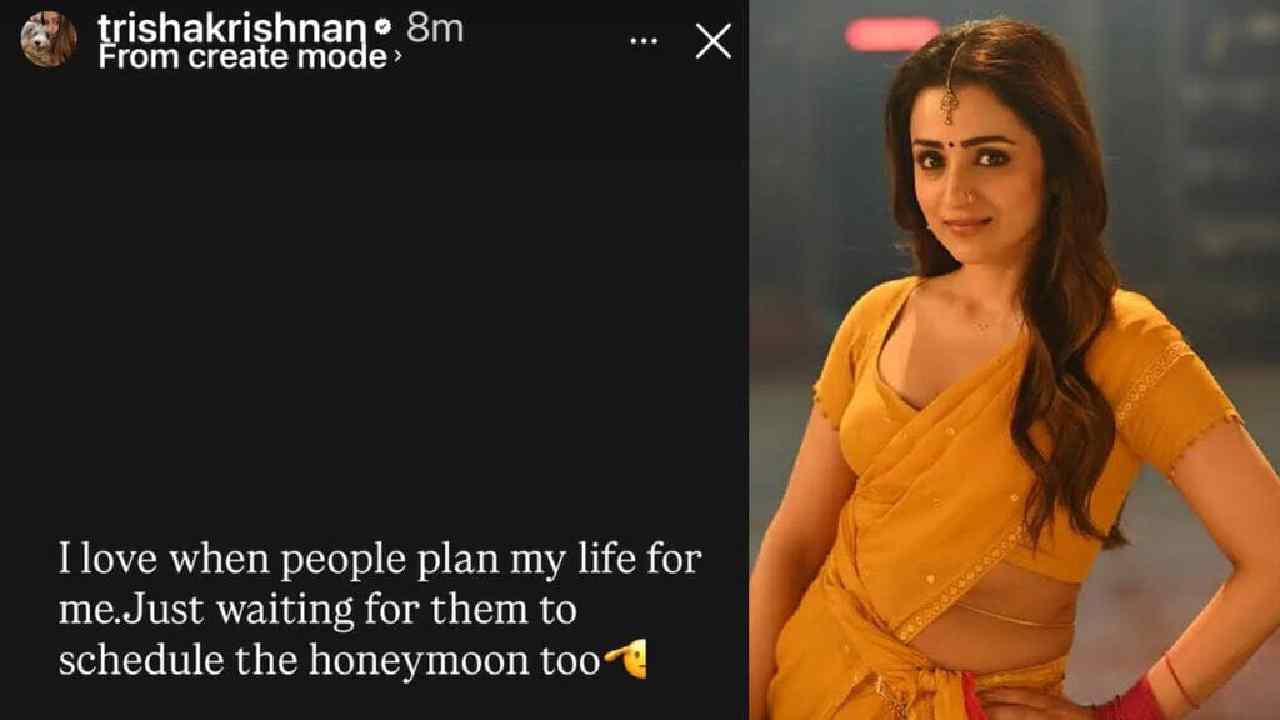 Trisha Krishnan On Her Marriage: “Plan my honeymoon too!”