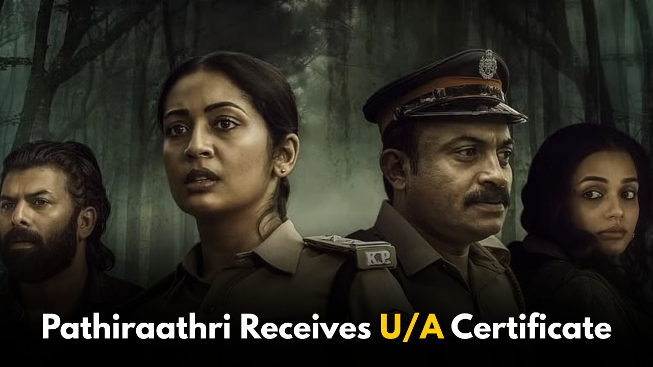 Soubin Shahir Film Pathiraathri Completes Censor Process, Receives U/A Certificate