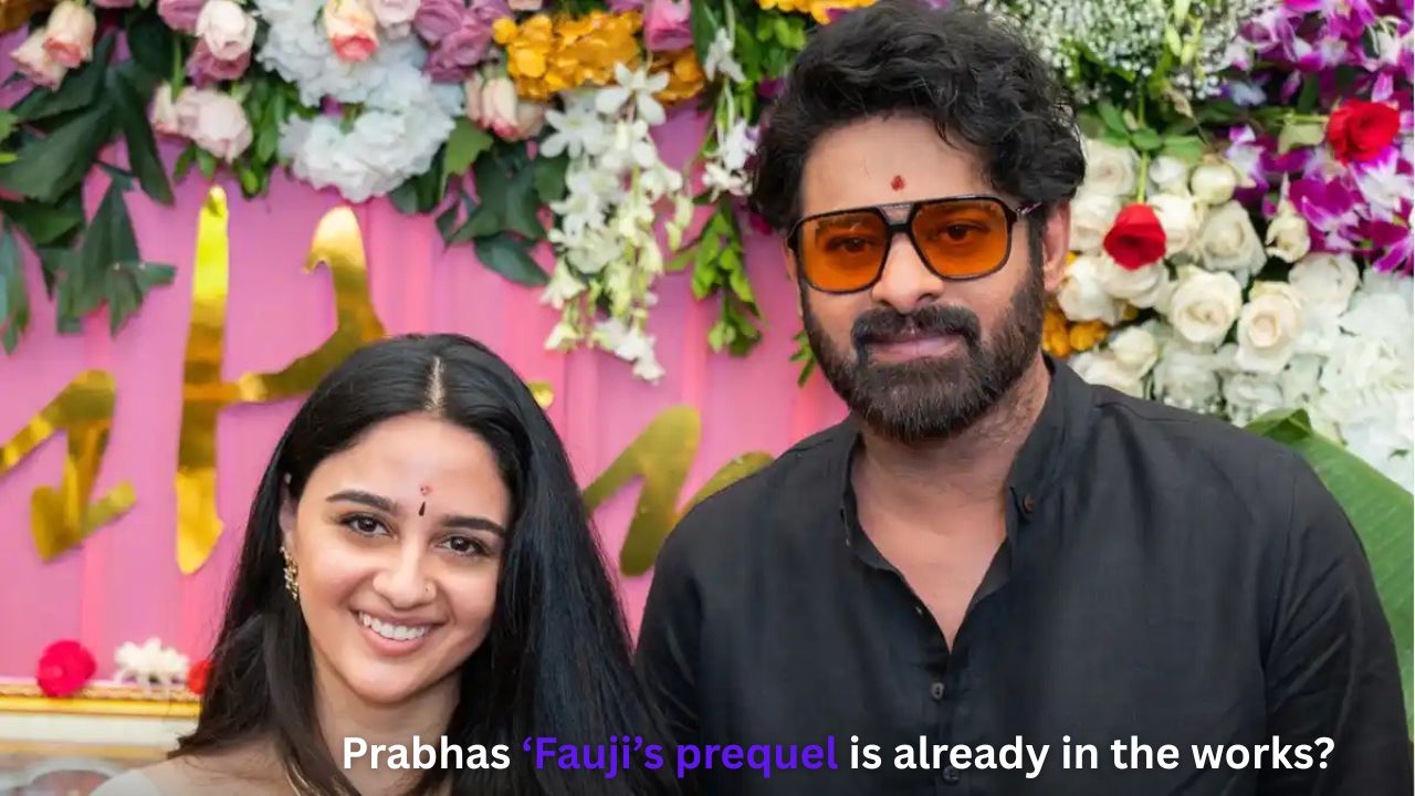 Prabhas ‘Fauji’s prequel is already in the works?