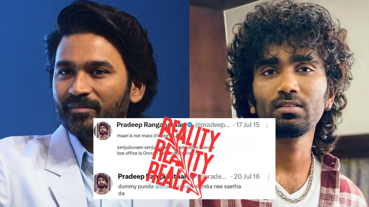 Pradeep Ranganathan Faces Backlash for Old Tweets Body-Shaming Dhanush Pradeep Ranganathan Faces Backlash for Old Tweets Body-Shaming Dhanush
